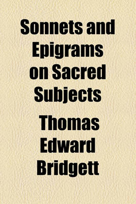 Book cover for Sonnets and Epigrams on Sacred Subjects