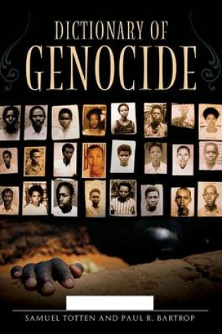 Cover of Dictionary of Genocide [2 Volumes]