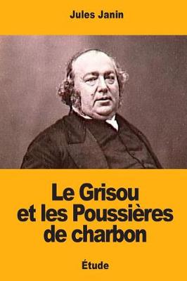 Book cover for Le Grisou et les Poussieres de charbon
