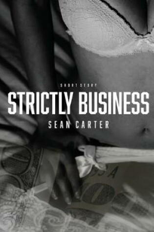 Cover of Strictly Business