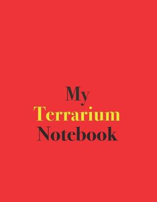 Book cover for My Terrarium Notebook