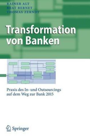 Cover of Transformation Von Banken: Praxis Des In- Und Outsourcings Auf Dem Weg Zur Bank 2015