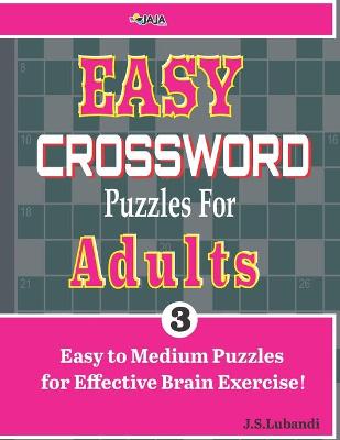 Cover of EASY CROSSWORD Puzzles For ADULTS; Vol. 3