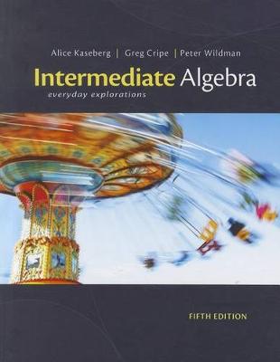 Book cover for Intermediate Algebra : Everyday Explorations