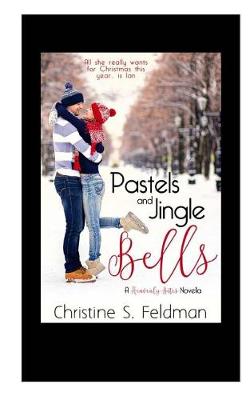 Book cover for Pastels and Jingle Bells