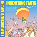Book cover for The World's Most Amazing Inventions Facts for Kids