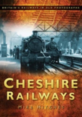 Book cover for Cheshire Railways