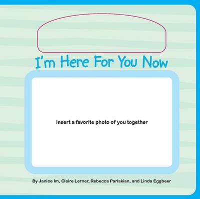 Book cover for I'm Here For You Now