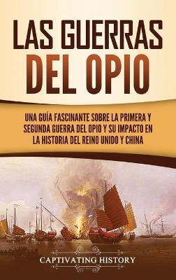 Book cover for Las guerras del Opio