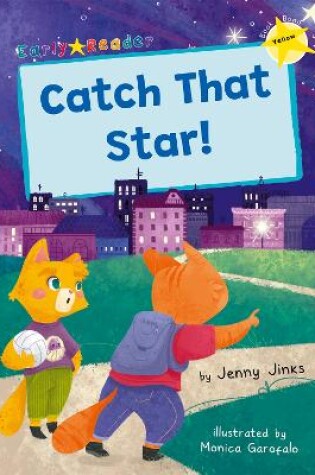 Cover of Catch That Star!