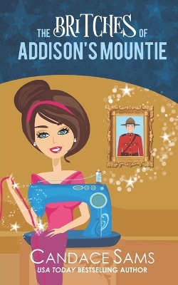 Book cover for The Britches of Addison's Mountie