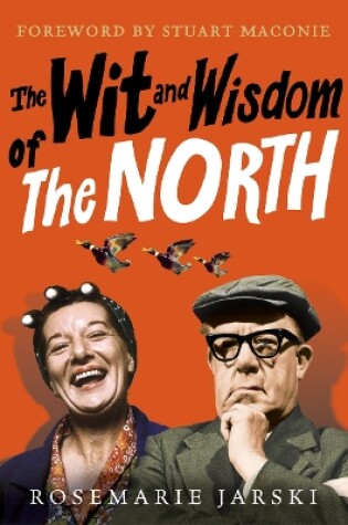 Cover of The Wit and Wisdom of the North