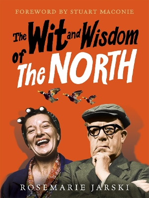 Book cover for The Wit and Wisdom of the North