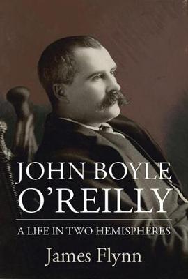 Book cover for John Boyle O'Reilly