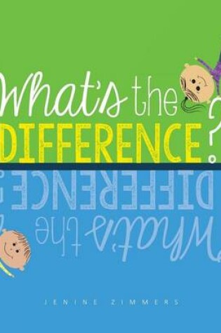 Cover of What's the Difference?