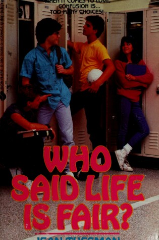 Cover of Who Said Life is Fair?