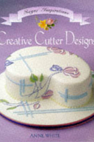 Cover of Creative Cutter Designs