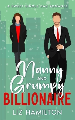 Book cover for Nanny and Grumpy Billionaire