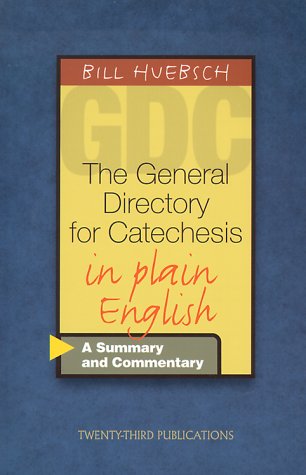 Book cover for The General Directory for Catechesis in Plain English