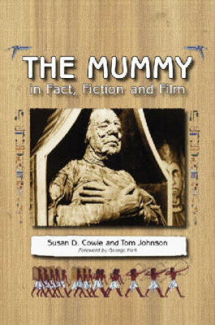 Cover of The Mummy in Fact, Fiction and Film