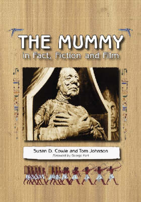 Book cover for The Mummy in Fact, Fiction and Film