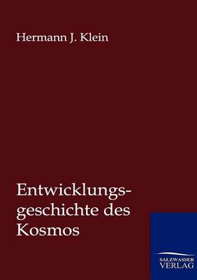 Book cover for Entwicklungsgeschichte des Kosmos