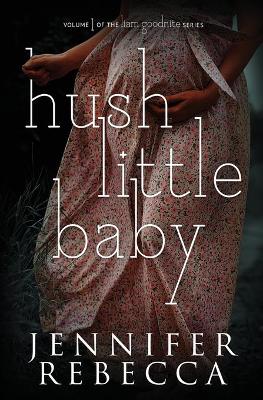 Book cover for Hush Little Baby