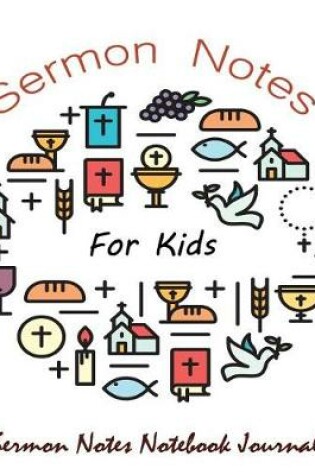 Cover of Sermon Notes for Kids