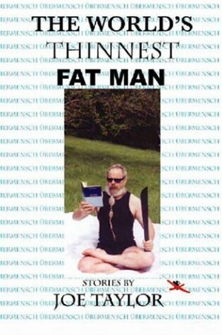 Cover of The World's Thinnest Fat Man