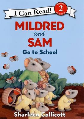 Cover of Mildred and Sam Go to School