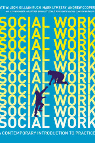 Cover of Valuepack:Social Work:An Introduction to Contemporary Practice/How to Write Essays & Assignments