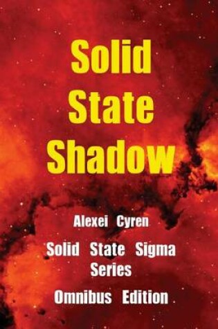 Cover of Solid State Shadow Omnibus Edition