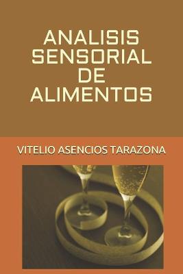 Book cover for Analisis Sensorial de Alimentos