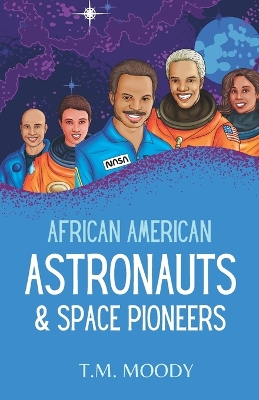 Book cover for African American Astronauts & Space Pioneers