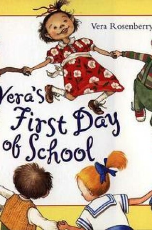 Cover of Vera's First Day of School