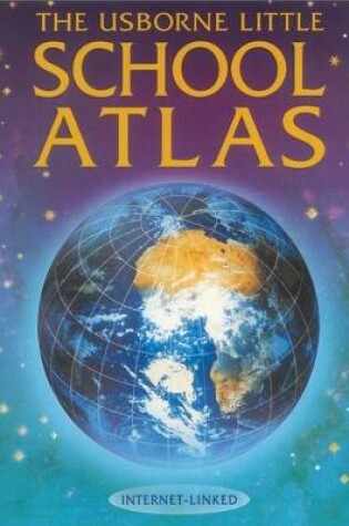 Cover of Little School Atlas