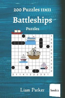 Cover of Battleships Puzzles - 200 Puzzles 11x11 (book 2)