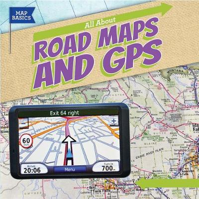 Cover of All about Road Maps and GPS