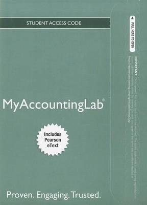 Book cover for NEW MyAccountingLab with Pearson eText -- Access Card -- for Financial & Managerial Accouting