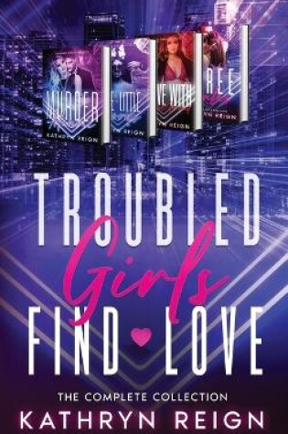 Cover of Troubled Girls Find Love