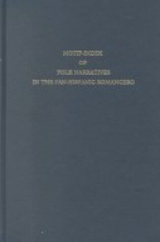 Cover of Motif-index of Folk Narratives in the Pan-hispanic Romancero
