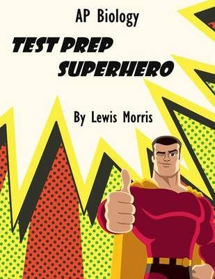 Book cover for AP Biology Test Prep Superhero