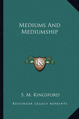 Book cover for Mediums and Mediumship