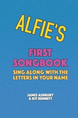 Cover of Alfie's First Songbook