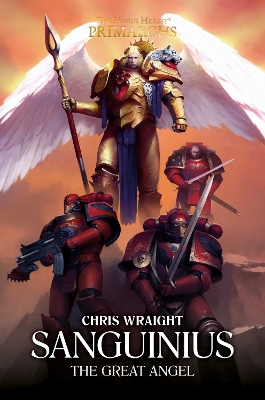 Book cover for Sanguinius: The Great Angel