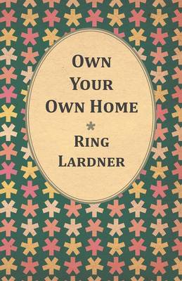 Book cover for Own Your Own Home