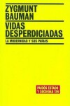 Book cover for Vidas Desperdiciadas