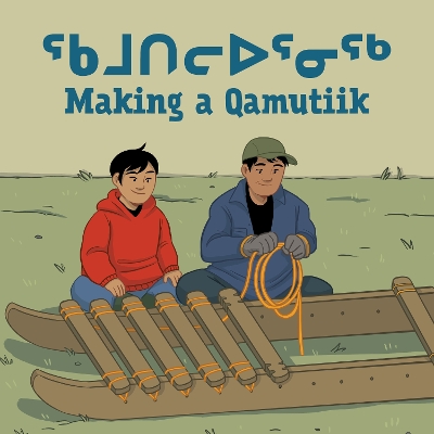 Cover of Making a Qamutiik