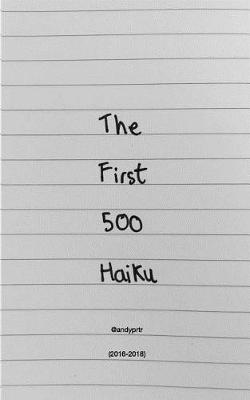 Book cover for The First 500 Haiku