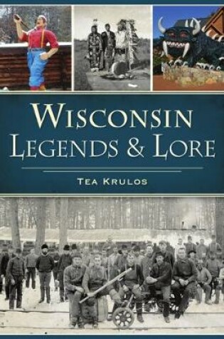 Cover of Wisconsin Legends & Lore